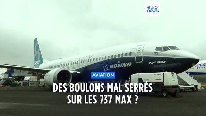 Boulons mal serrés ? Boeing demande aux compagnies aériennes d'inspecter leurs  737 Max
