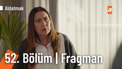 Aldatmak 52. Bölüm Fragmanı | "Behram toprağa veriliyor..."