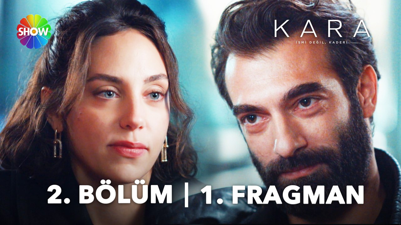 Kara 2. Bölüm Fragmanı | "Ben Kara, başlayalım mı?"