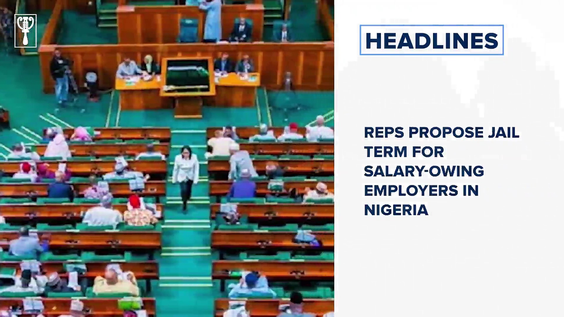 Reps propose jail term for salary-owing employers in Nigeria and more