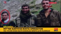 MİT'ten Kamışlı'da nokta operasyon: Remziye Altığ öldürüldü