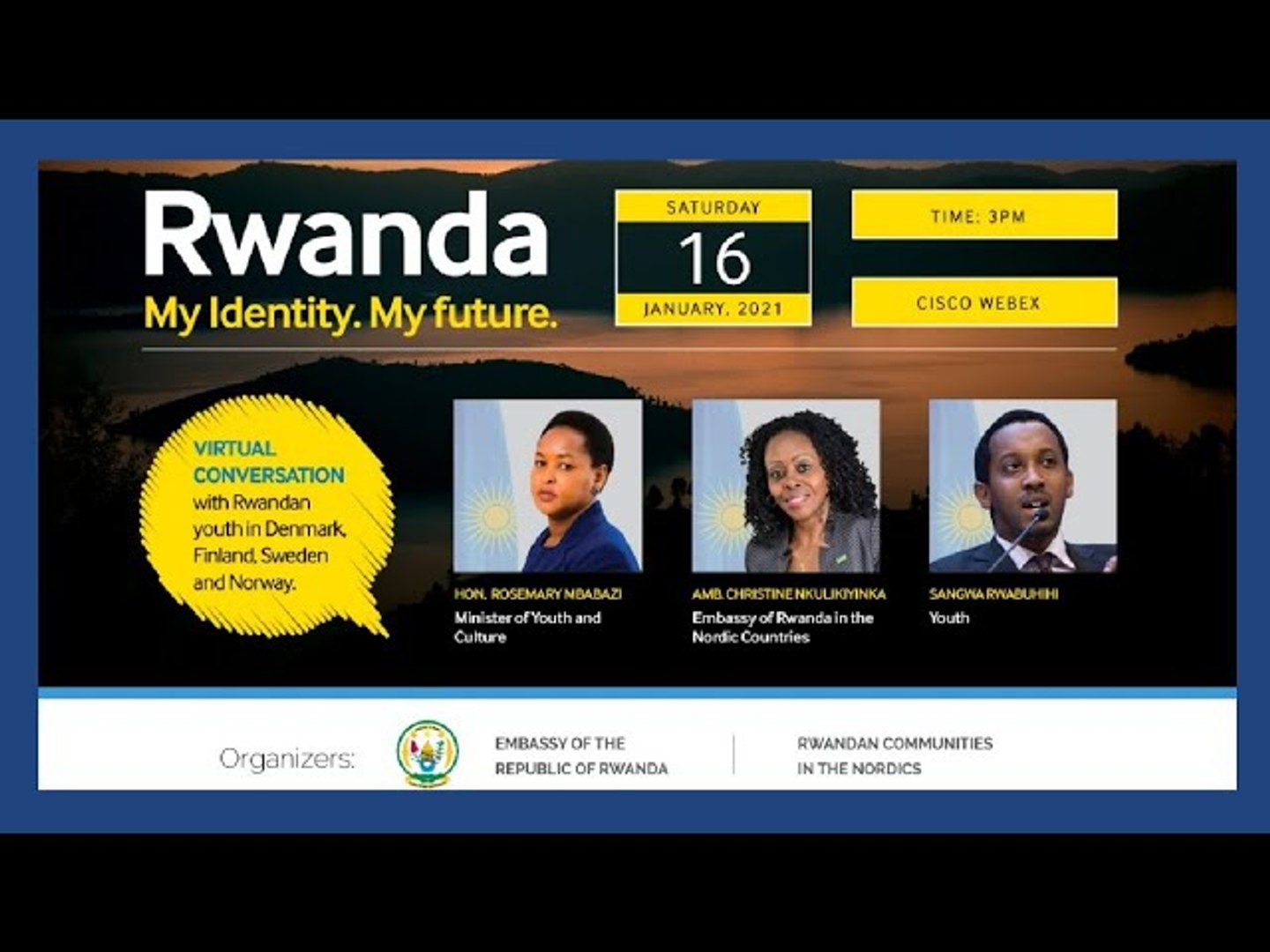 « Rwanda, My identity, My future » Rwanda communities in the Nordics