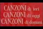 FILM Canzoni di ieri, canzoni di oggi, canzoni di domani (1962)