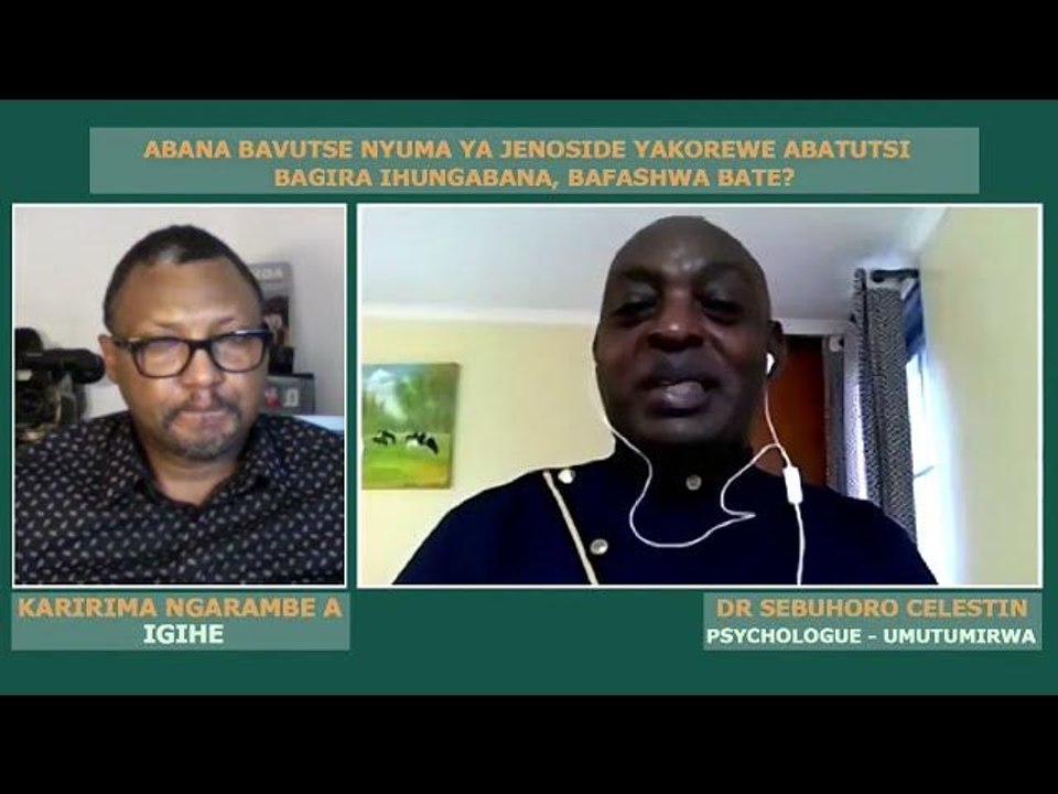 Abana bavutse nyuma ya Jenoside yakorewe Abatutsi bagira ihungabana ...