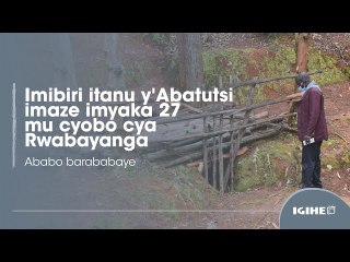 Imibiri itanu y'Abatutsi imaze imyaka 27 mu cyobo cya Rwabayanga || Ababo barababaye