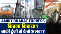 Inside the New Amrit Bharat Express:कितना किराया? ये ट्रेन दूसरी ट्रेनों से कैसे अलग है?|GoodReturns