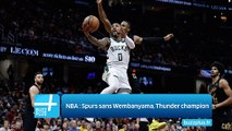 NBA : Spurs sans Wembanyama, Thunder champion