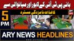 ARY News 5 PM Headlines 30th Dec 2023 | PTI Chief's Nomination Papers rejected