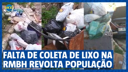 Falta de coleta de lixo na Grande BH revolta população