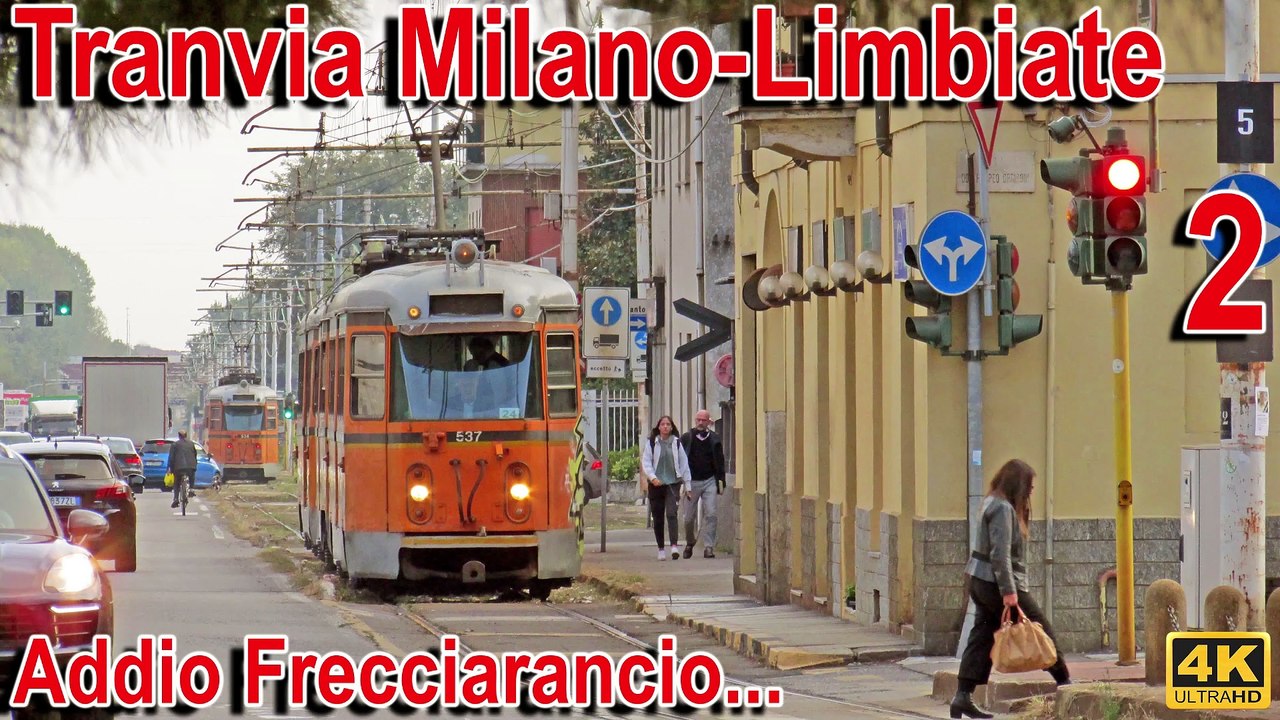 Tranvia Milano-Limbiate - Addio Frecciarancio... 2