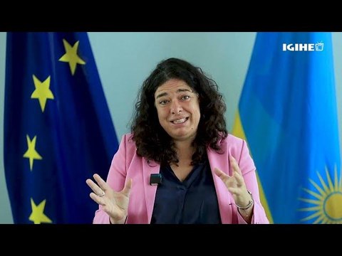 The EU Ambassador to Rwanda discusses investment and conflicts in the DRC