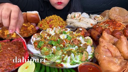ASMR EATING DAHIPURI,PAVBHAAJI,CHOLE BATURE,MOMO,CHOWMEIN,MANCHURIAN,SPRING ROLL