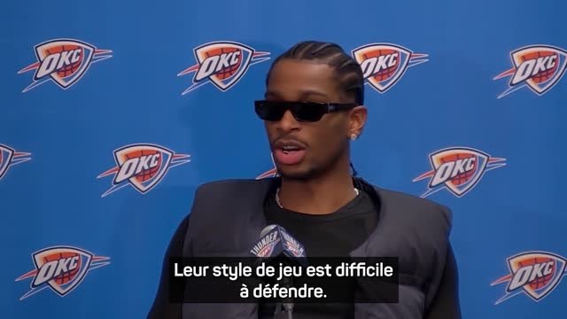 OKC - Shai Gilgeous-Alexander : Nous sommes dans la bonne direction