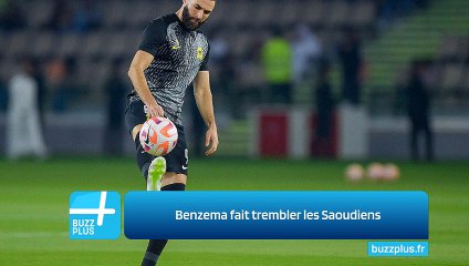 Benzema fait trembler les Saoudiens