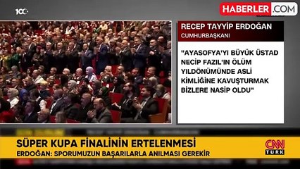 Cumhurbaşkanı Erdoğan'dan Süper Kupa'nın iptal edilmesine ilişkin ilk sözler