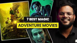 TOP 7 Best Fantasy Magic Adventure Movies on Netflix, Prime Video, Hotstar - Shiromani Kant