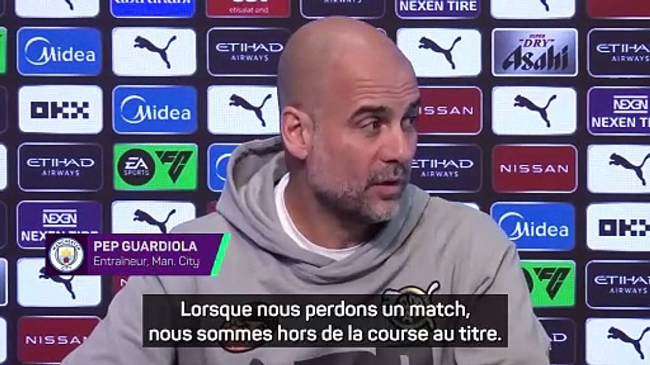 Guardiola : "Ce que nous avons vu depuis le début de l'année, c'est que tout peut arriver"