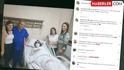 Koronavirüse yakalanan Leman Sam hastanede tedavi altında