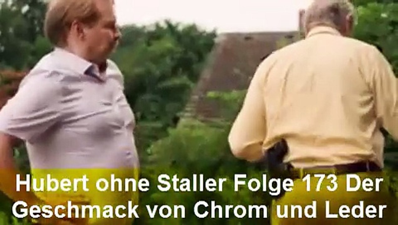 Hubert und/ohne Staller (173) Der Geschmack von Chrom und Leder Staffel 11 Folge 9