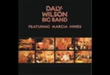 Daly-Wilson Big Band feat. Marcia Hines - album Daly-Wilson Big Band 1976