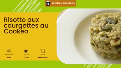 Risotto aux courgettes au Cookeo