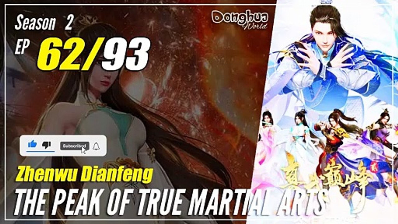【Zhen Wu Dianfeng】 S2 Ep. 62 (102 - The Peak of True Martial Arts | Donghua - 1080P