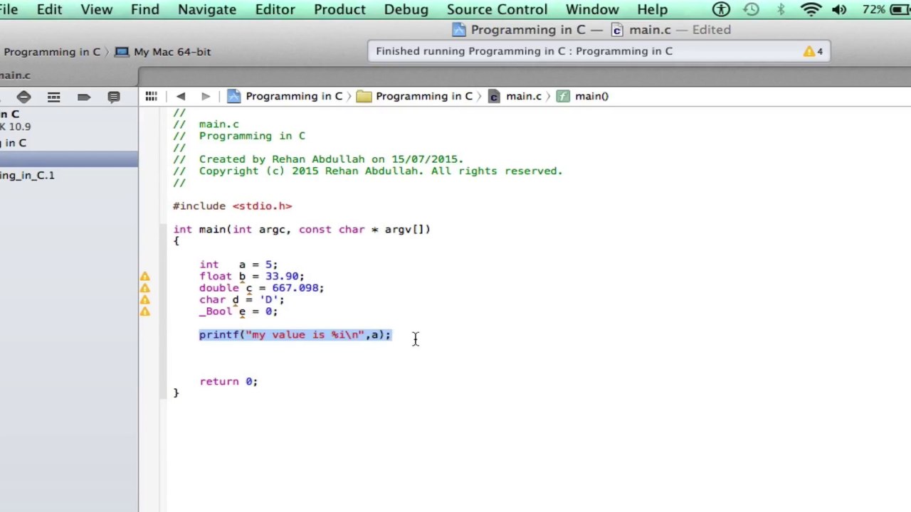 PROGRAMMING IN C / Xcode Tutorial 3 Data Types (int / float / char