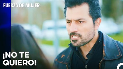 Su Ex-Novia Sigue Persiguiendo A Arif - Fuerza De Mujer Capitulo 19