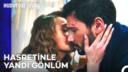 Bu Aşk Bu Kavuşmayı Hak Etti - Hudutsuz Sevda