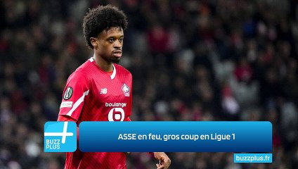 ASSE en feu, gros coup en Ligue 1