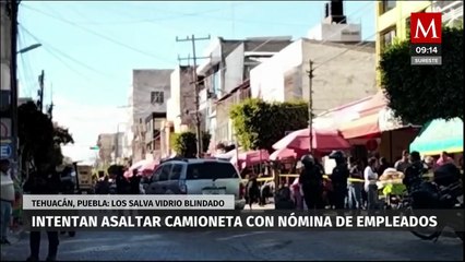 Intento de asalto a camioneta con nómina deja un hombre atropellado en Puebla