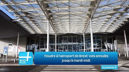 Foudre à l'aéroport de Brest: vols annulés jusqu'à mardi midi.
