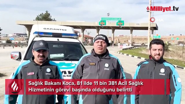 Bakan Koca: 81 ilde 11 bin 381 Acil Sağlık Hizmetleri çalışanı görevi başında
