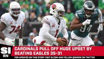 Cardinals Pull Off Shocking Upset of Eagles