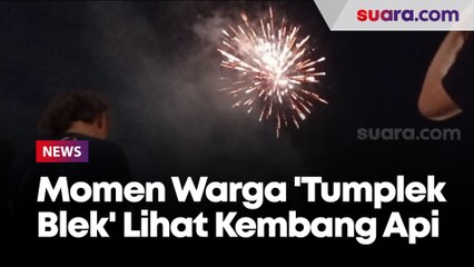 Momen Ribuan Warga Dua Kabupaten 'Tumplek Blek' Lihat Pesta Kembang Api di Kali Pepe Land