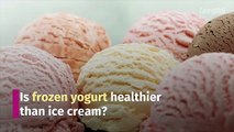 Is Frozen Yogurt Healthier Than Ice Cream? Here's What Dietitians Say REACTION