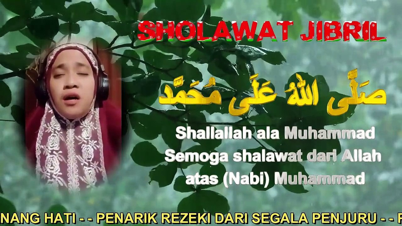 Sholawat Jibril Penarik Rezeki Paling Mustajab,Sholawat Nabi Muhammad Saw Merdu Terbaru