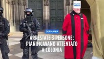 Colonia: 3 arresti, secondo la polizia pianificavano attentato nella cattedrale
