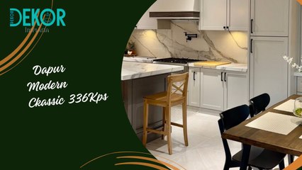 Transformasi Dapur Gaya Modern Classic yang Cozy dan Menarik ✨