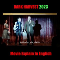 Dark Harvest (2023) Movie Explained in English  Dark Harvest Complete Movie Story