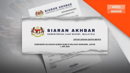 Tiada rakyat Malaysia terjejas akibat gempa bumi di Jepun