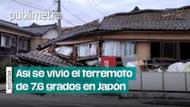 Terremoto de 7.6 grados AZOTA Japón provocando daños y alertas de tsunami