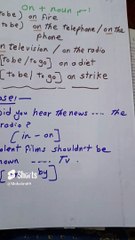 شرح حرف الجر on مع strike_ fire_ the phone_ diet_ tv