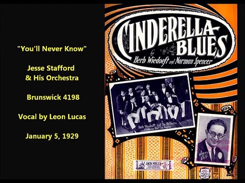 Jesse Stafford & His Orchestra - You'll Never Know (1929)