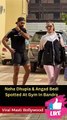 Neha Dhupia & Angad Bedi Spotted At Gym In Bandra