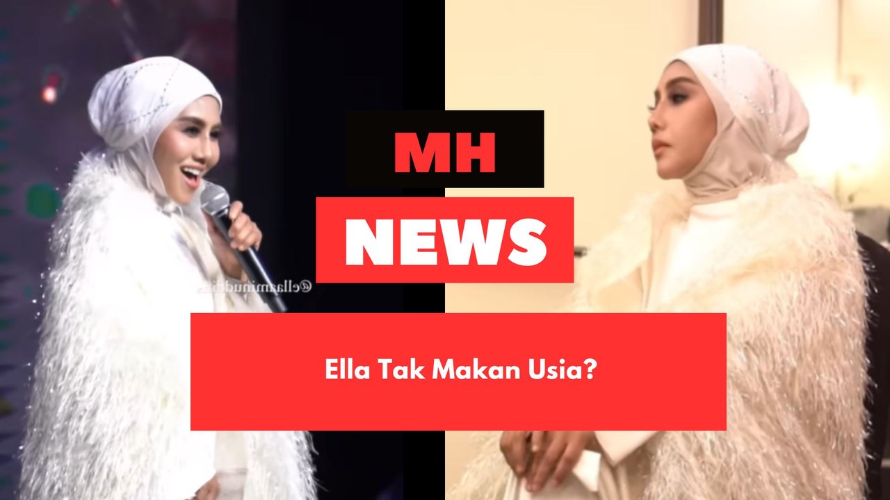 Ella Memang Tak Makan Usia Ke? Umur 57 TAHUN!