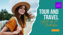 Tours and Travels Agency in Mumbai