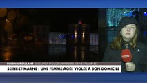 Seine-et-Marne : une femme âgée violée à son domicile