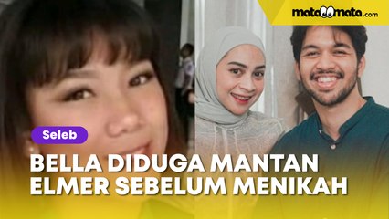 Bella Damaika Diduga Mantan Kekasih Elmer Syaherman Sebelum Menikah, Ini Penjelasannya