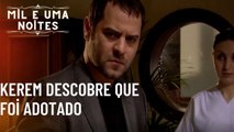 Kerem descobre que foi adotado| Mil e Uma Noites - Episódio 48